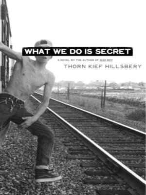 What We Do Is Secret - ebook